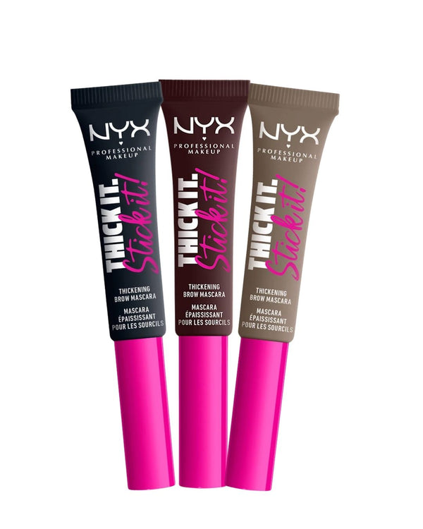 NYX Thick it stick it